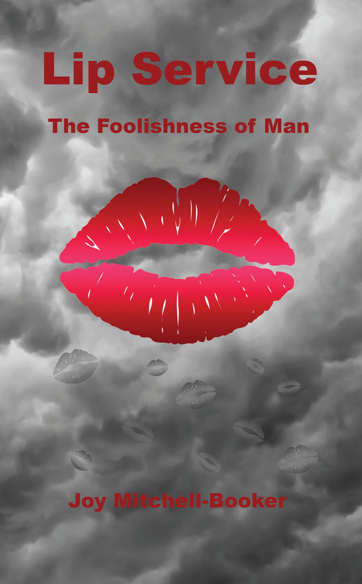 Lip Service - The Foolishness of Man