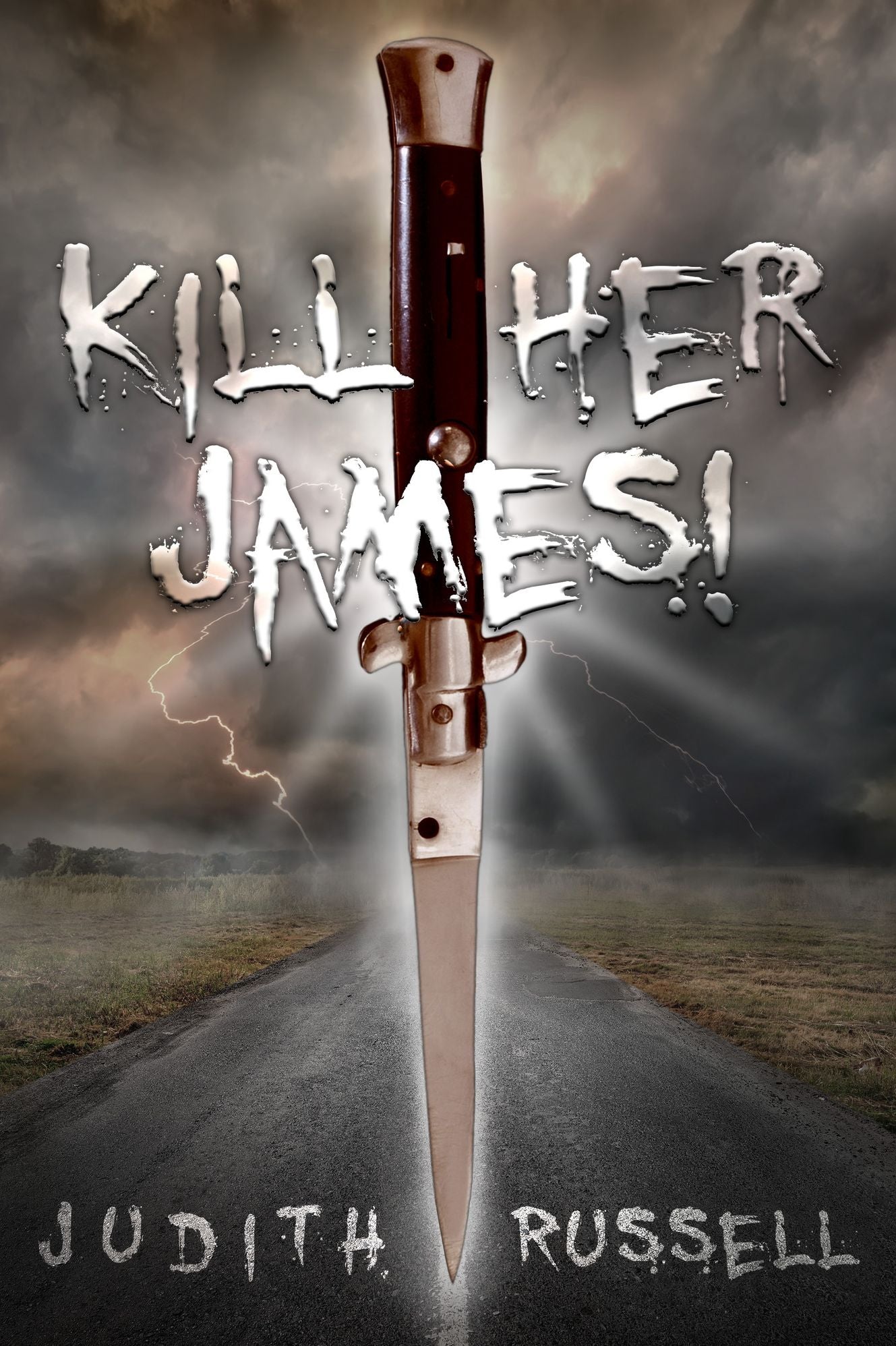 Kill Her James