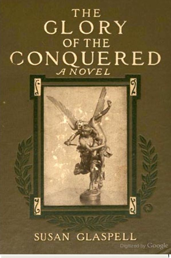 The Glory of the Conquered