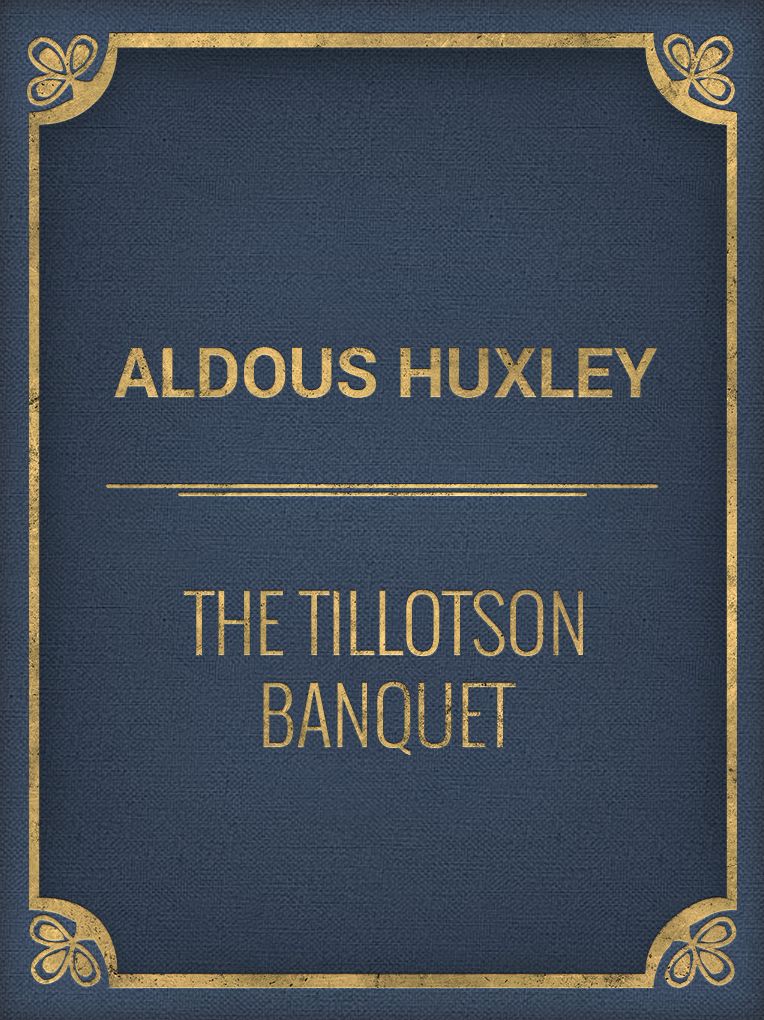 The Tillotson Banquet