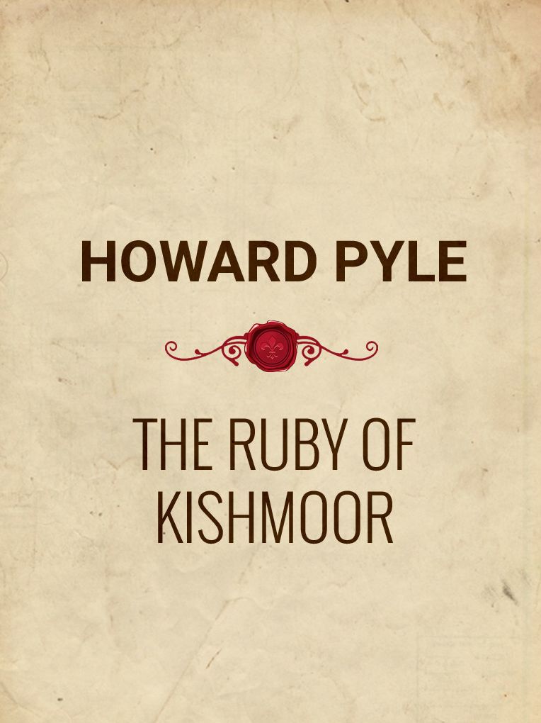 The Ruby of Kishmoor