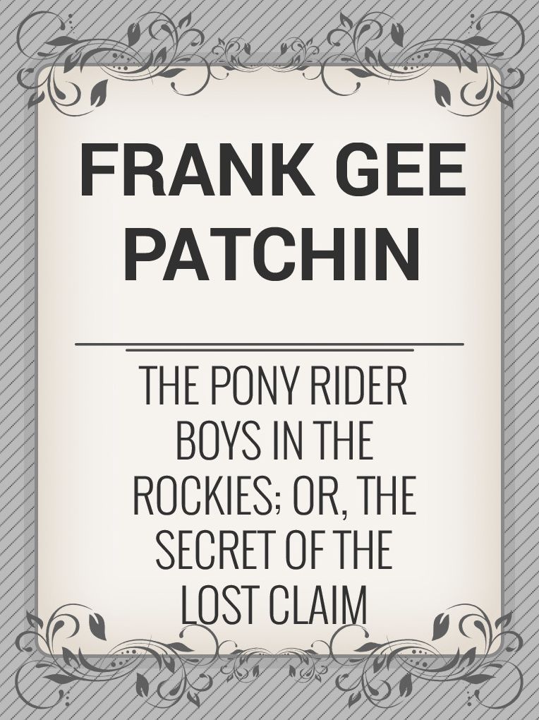 The Pony Rider Boys in the Rockies