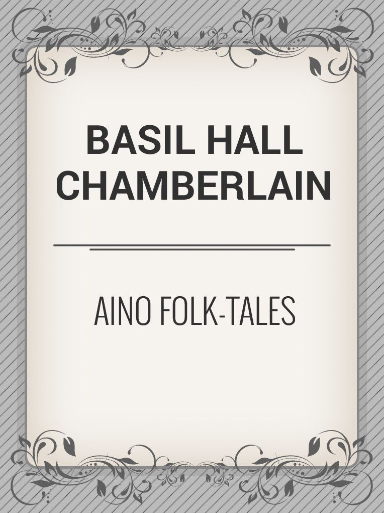 Aino Folk-Tales