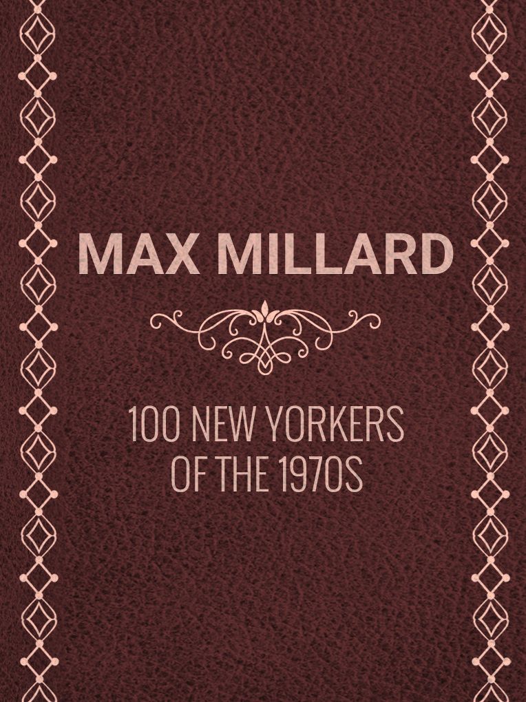 100 New Yorkers of the 1970s