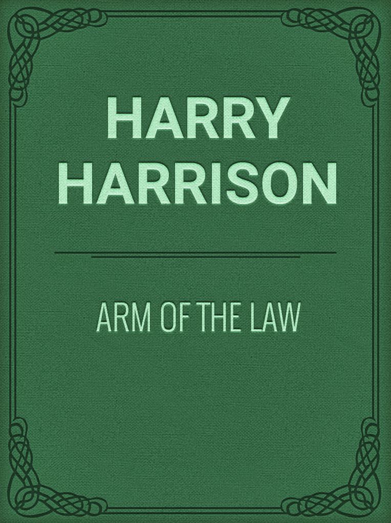 Arm of the Law