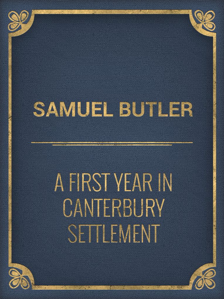 A First Year in Canterbury Settlement