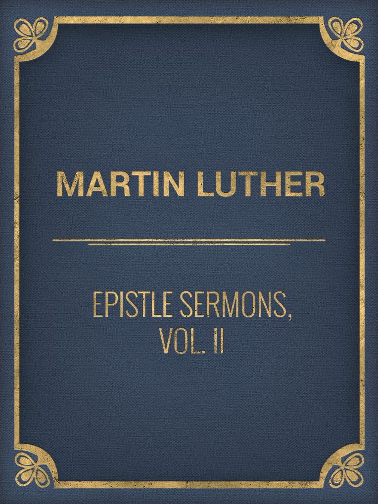 Epistle Sermons, Vol. II