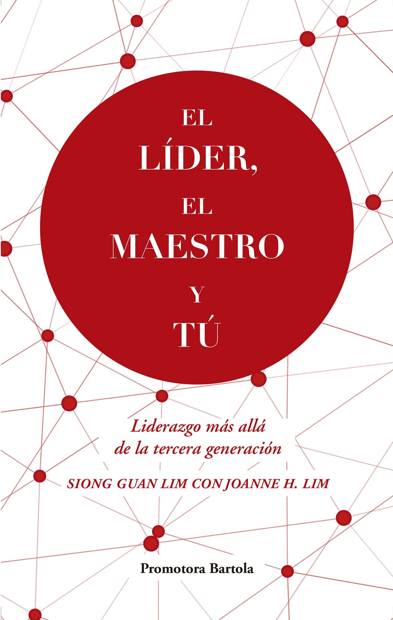 El lider, el maestro y tu