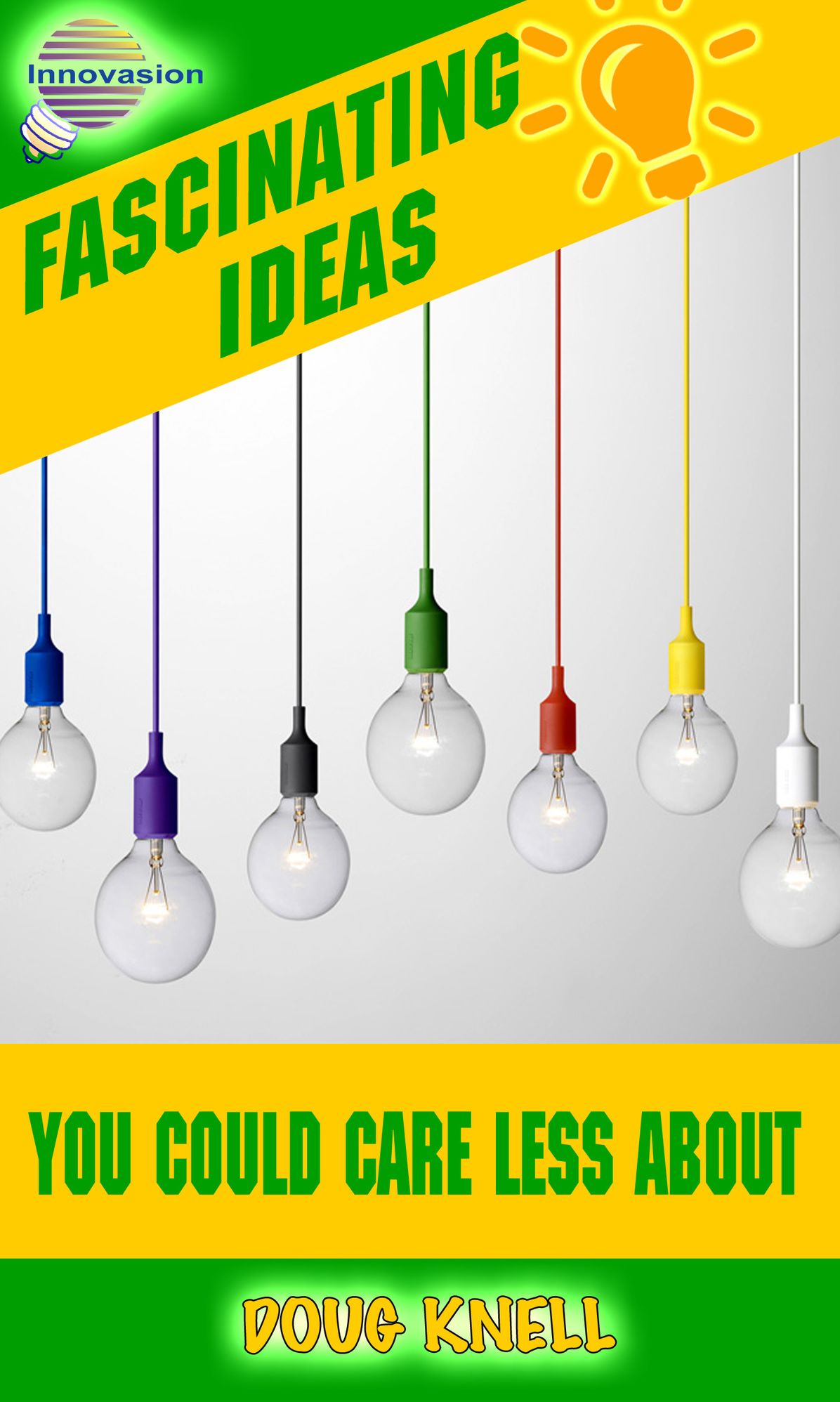 Fascinating Ideas You Could Care Less About