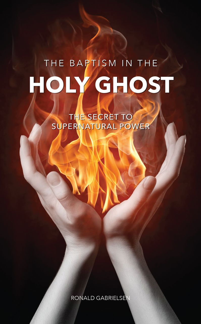 THE BAPTISM IN THE HOLY GHOST