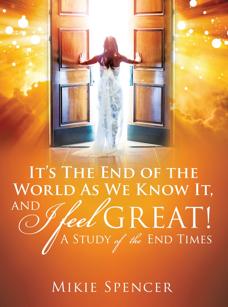 It's The End Of The World As We Know It, and I feel... GREAT!