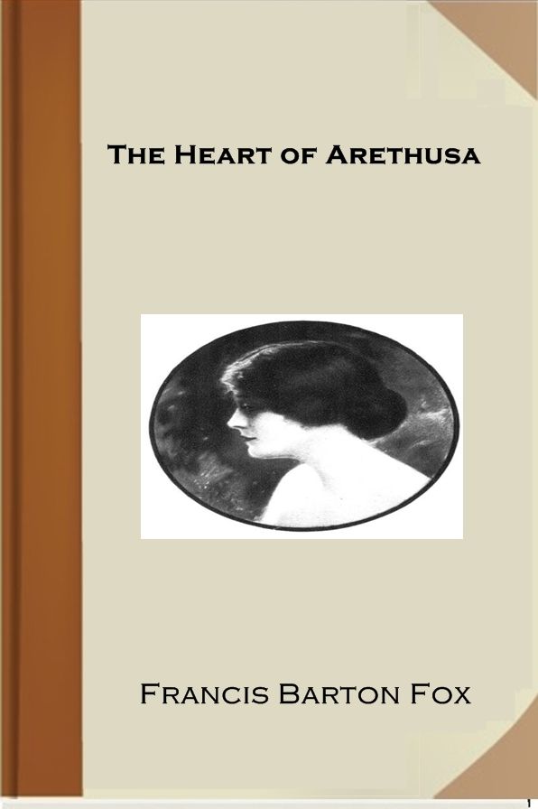 The Heart of Arethusa