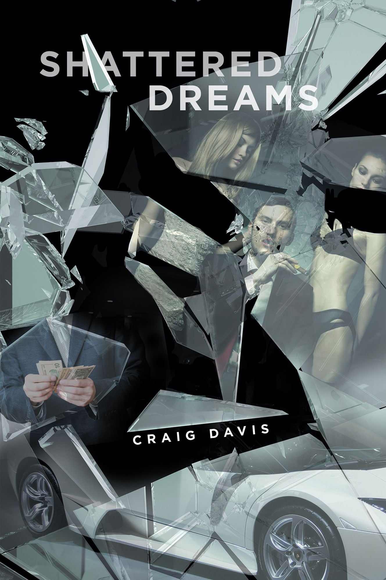 SHATTERED DREAMS