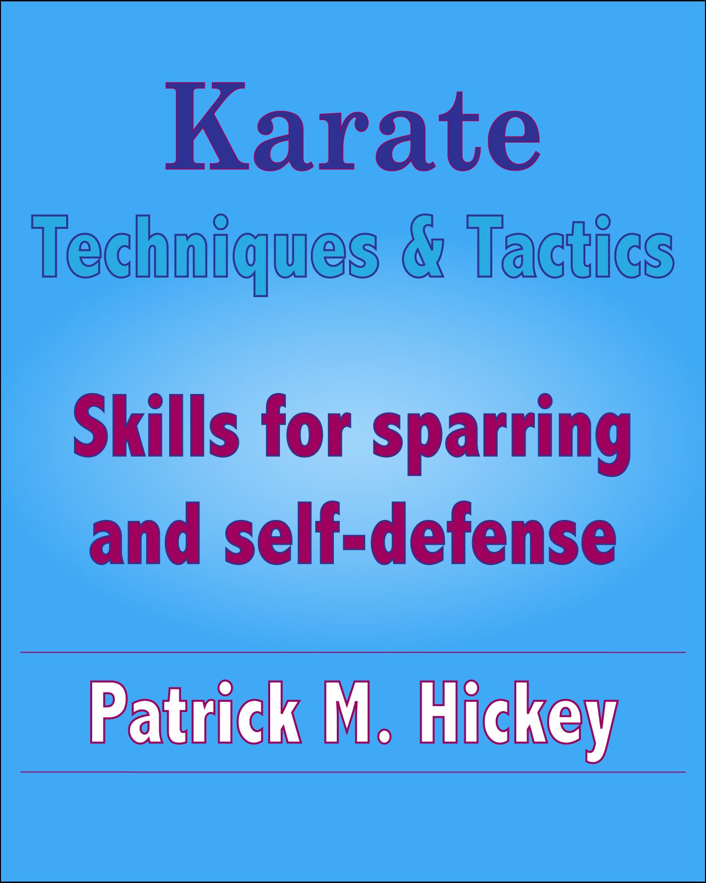 Karate Techniques & Tactics