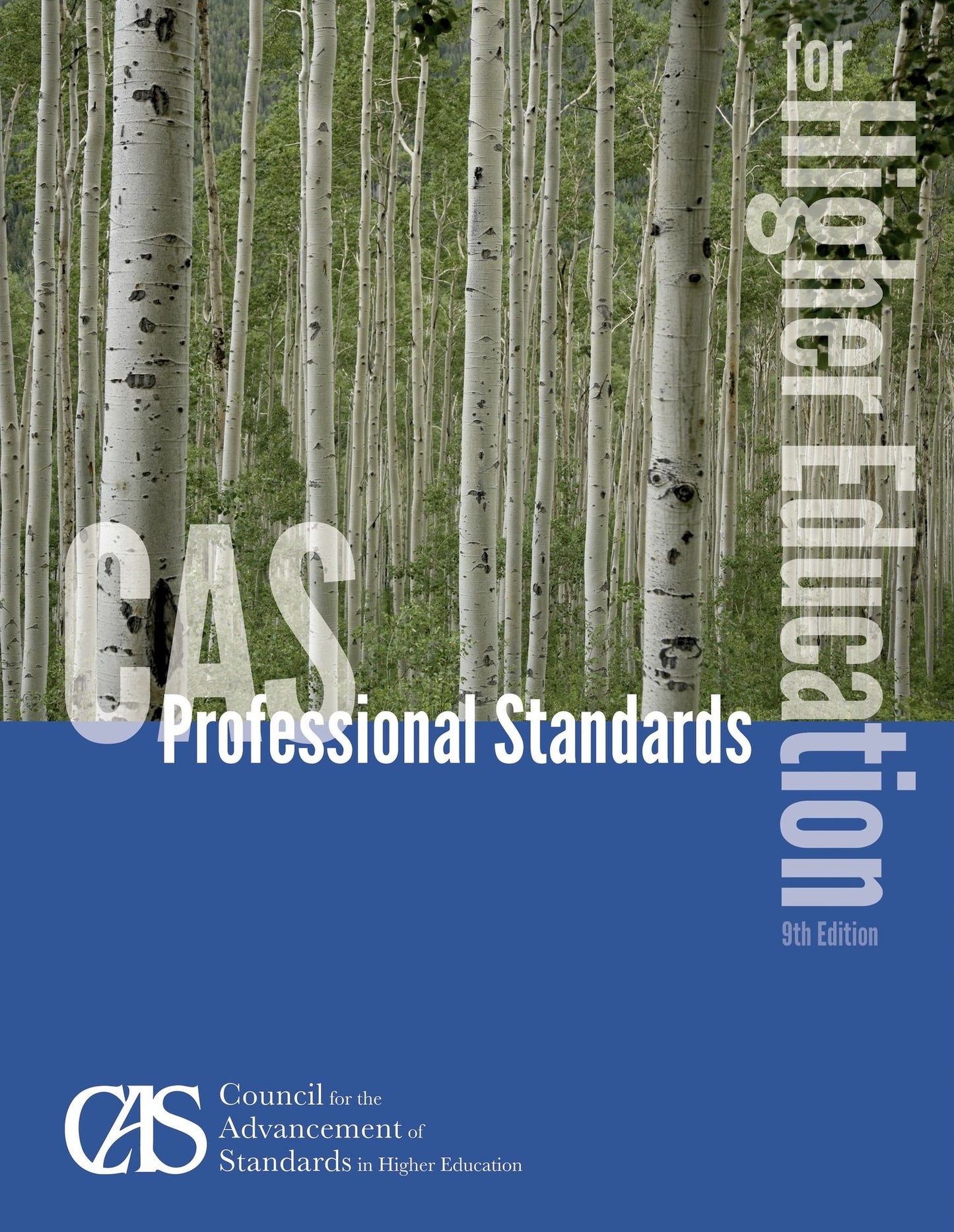 CAS Professional Standards for Higher Education