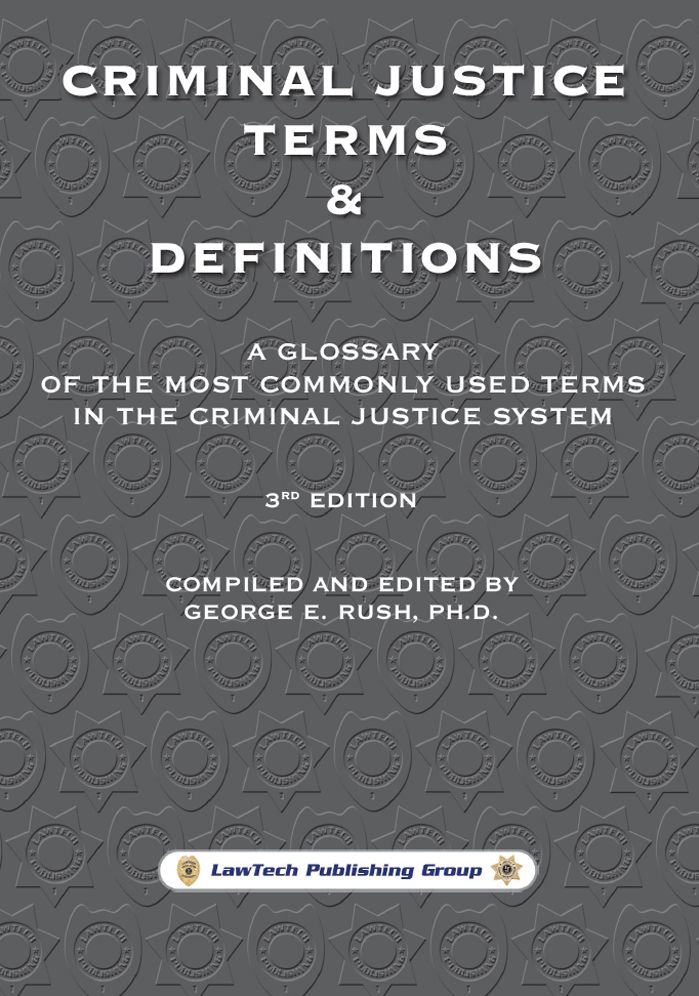 Criminal Justice Terms & Definitions