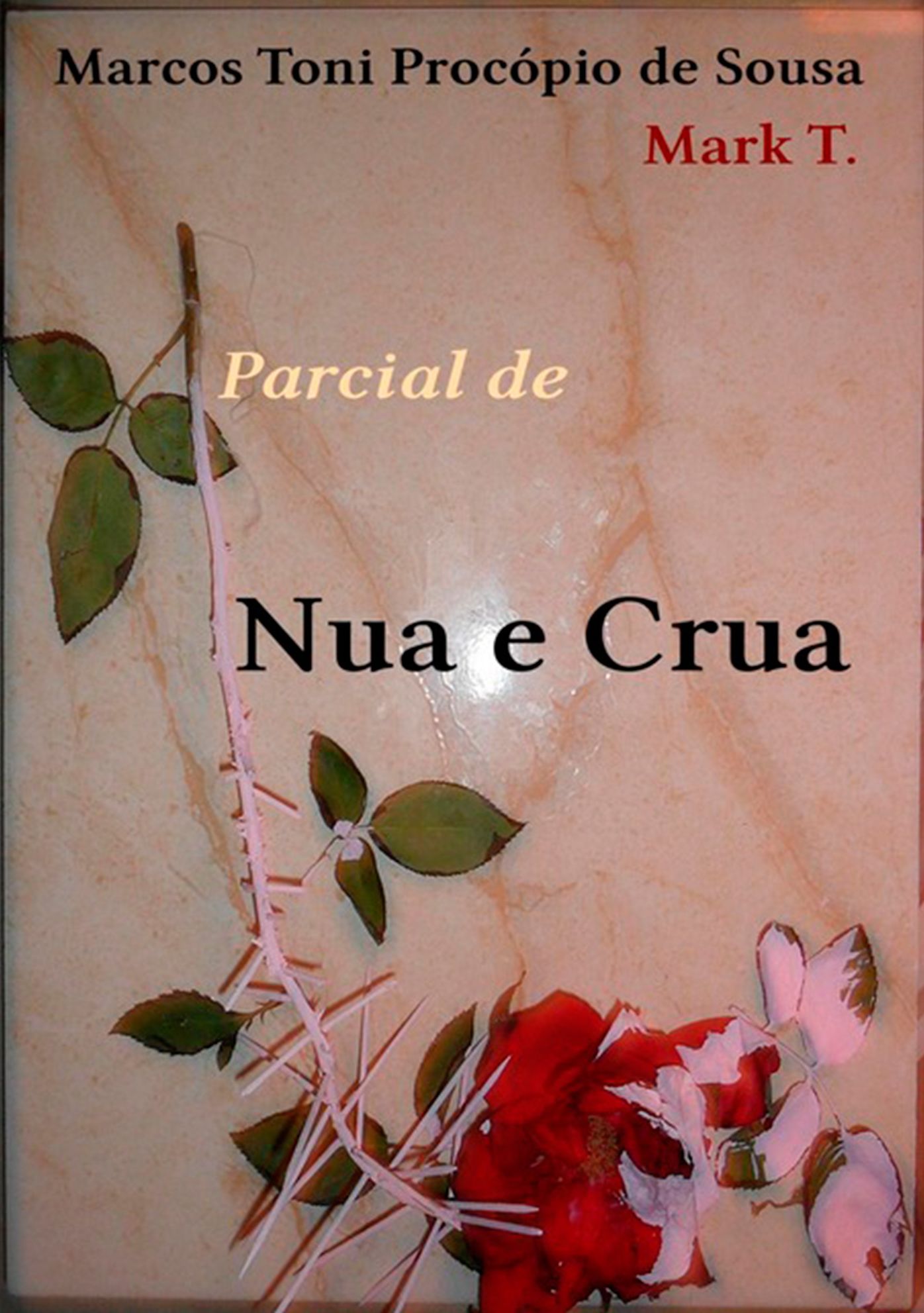 Parcial De Nua E Crua