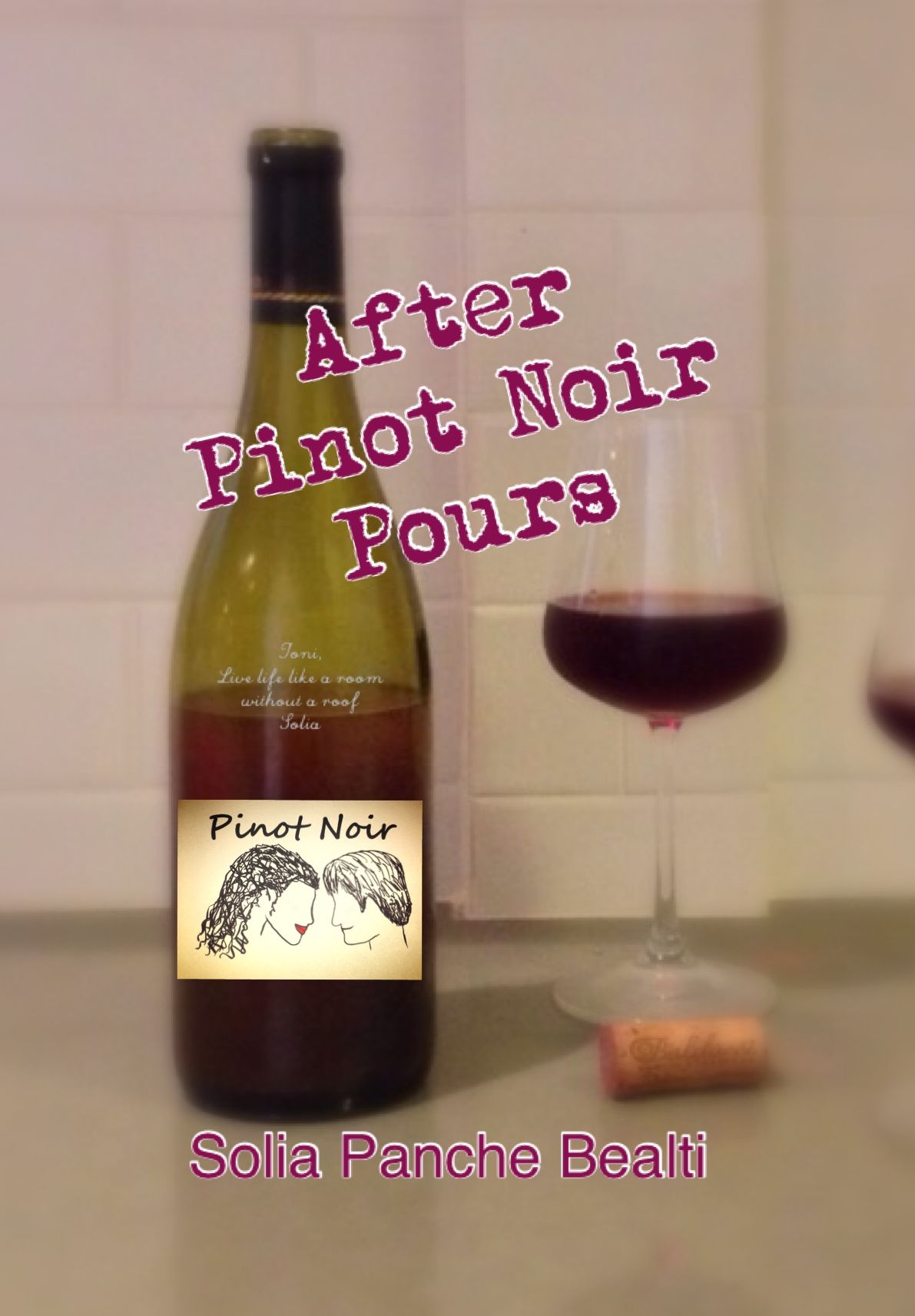 After Pinot Noir Pours