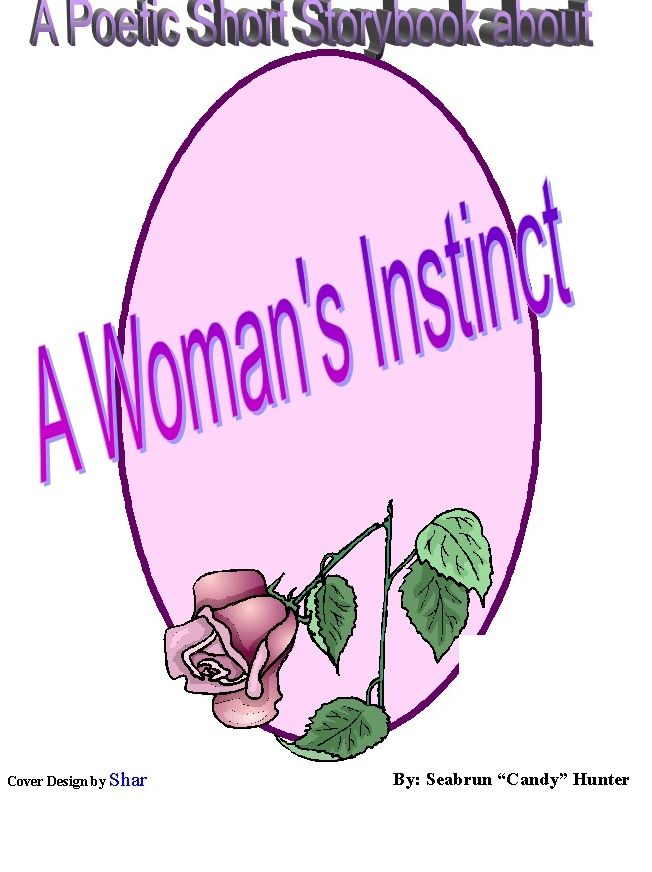 A WOMAN'S INSTINCT