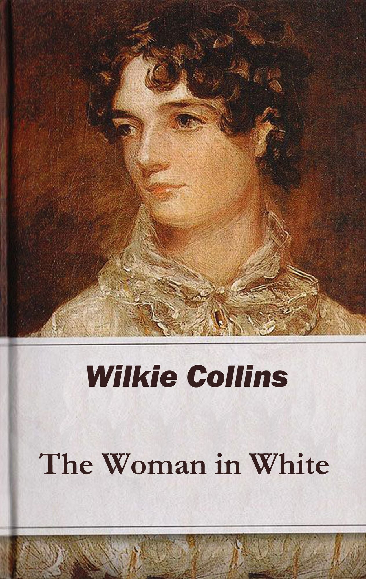 The Woman in White (illustrated)