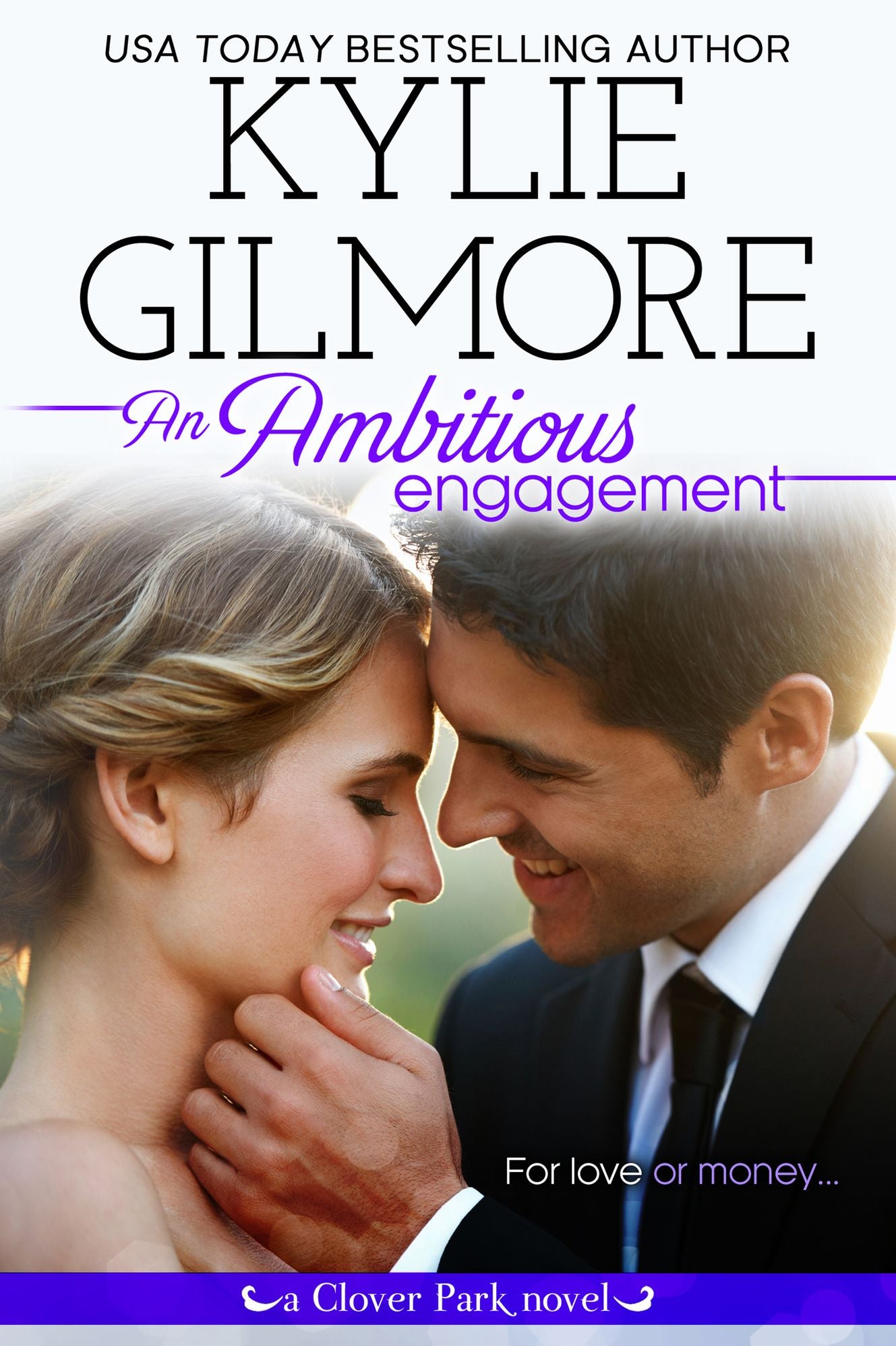 An Ambitious Engagement: Clover Park series, Book 8