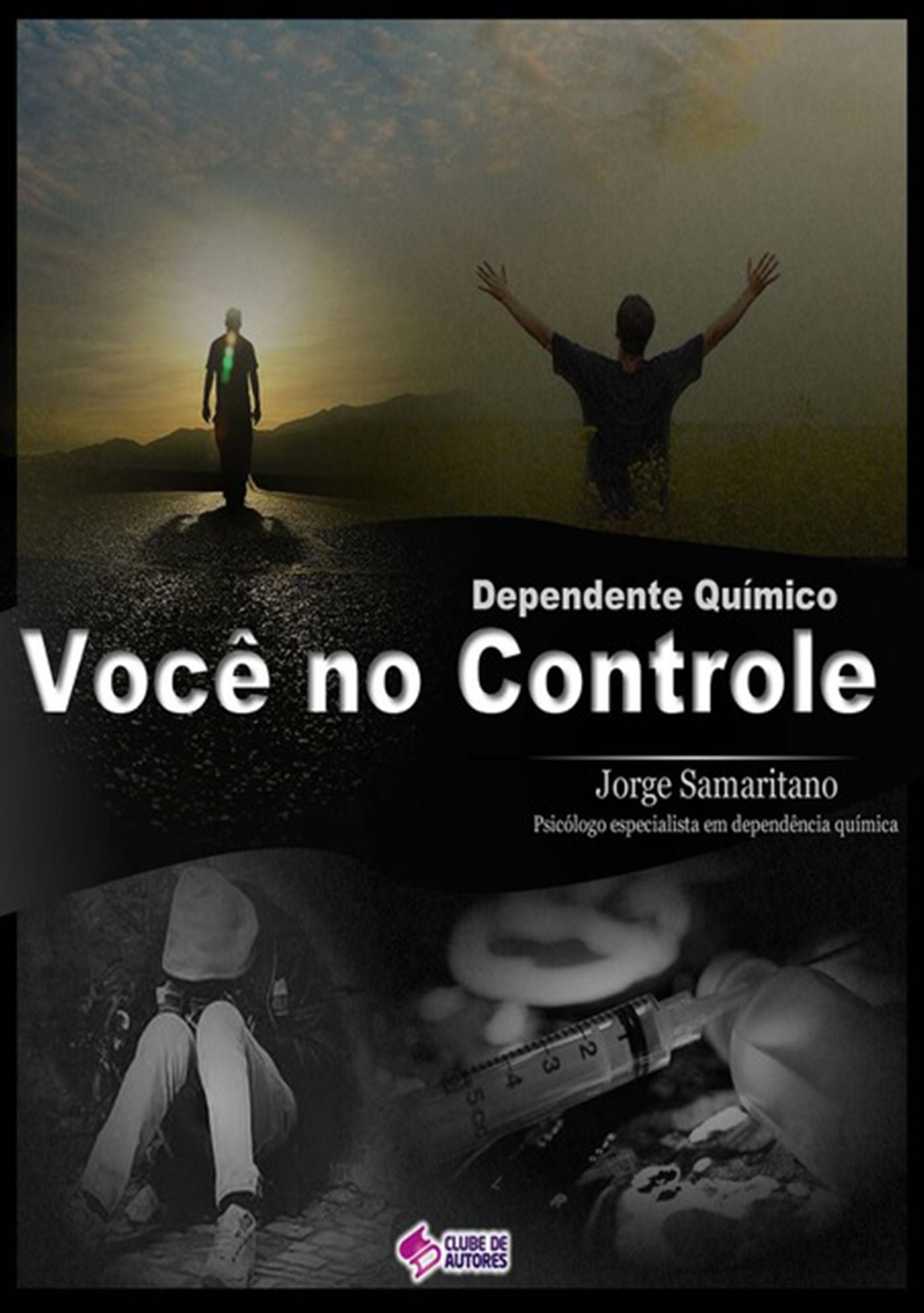 Dependente Quimico: Voce No Controle