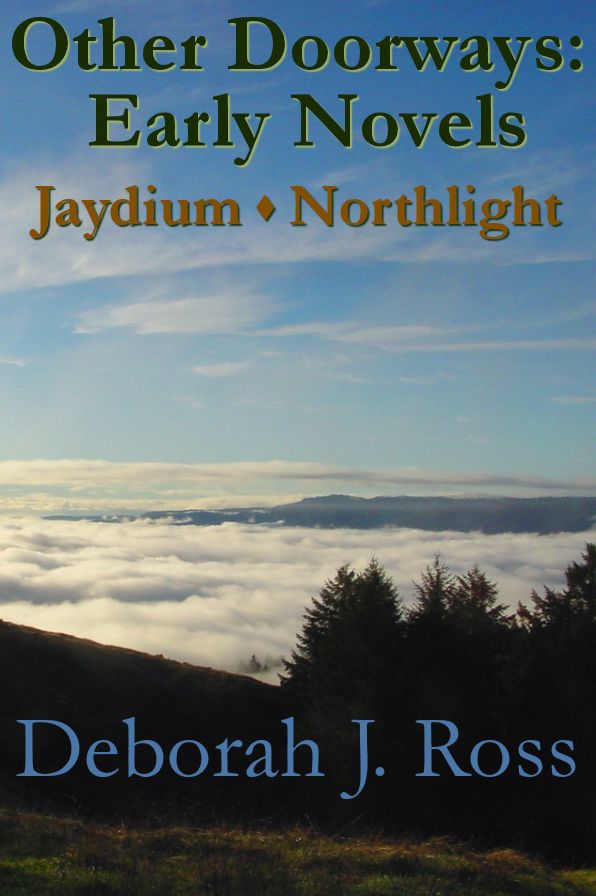 Other Doorways: Early Novels