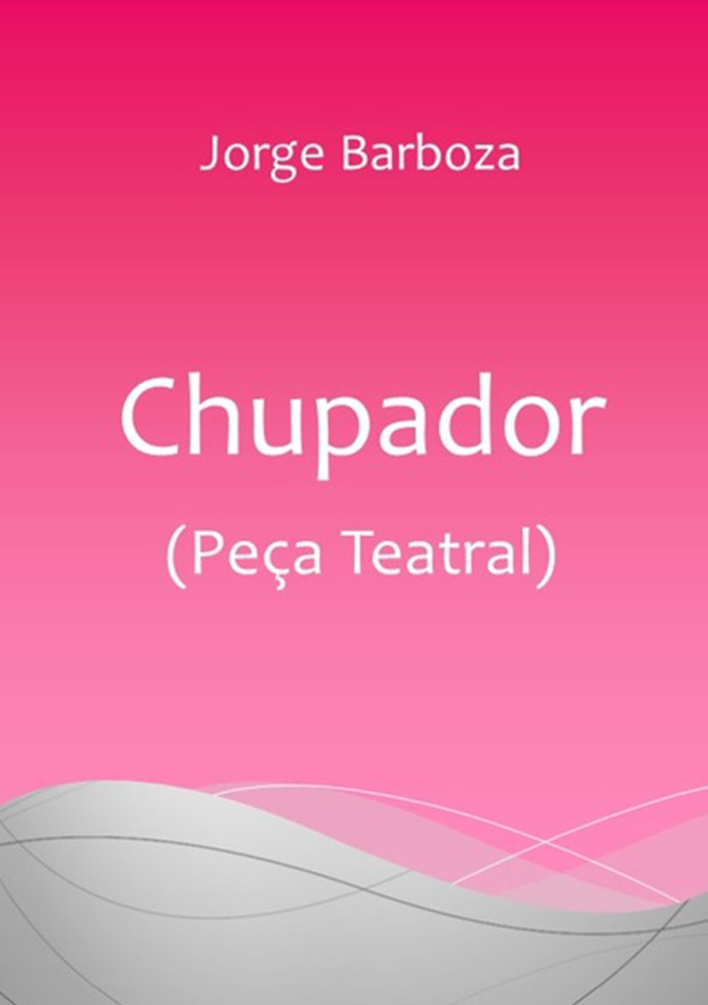 Chupador