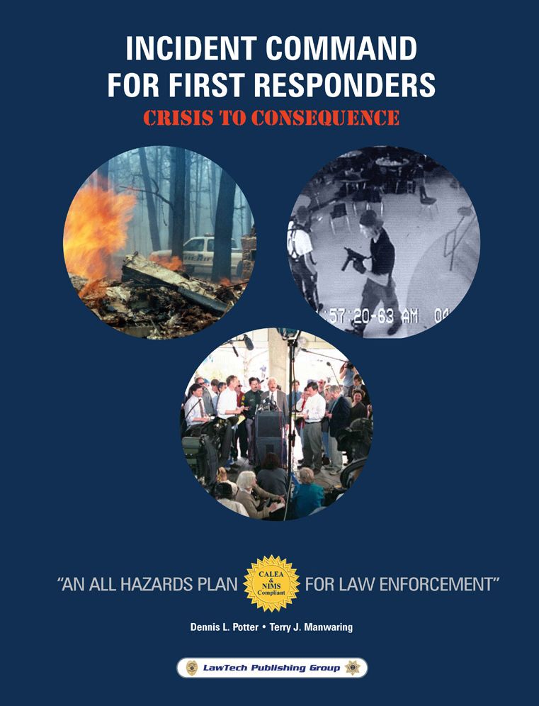 Incident Command for First Responders