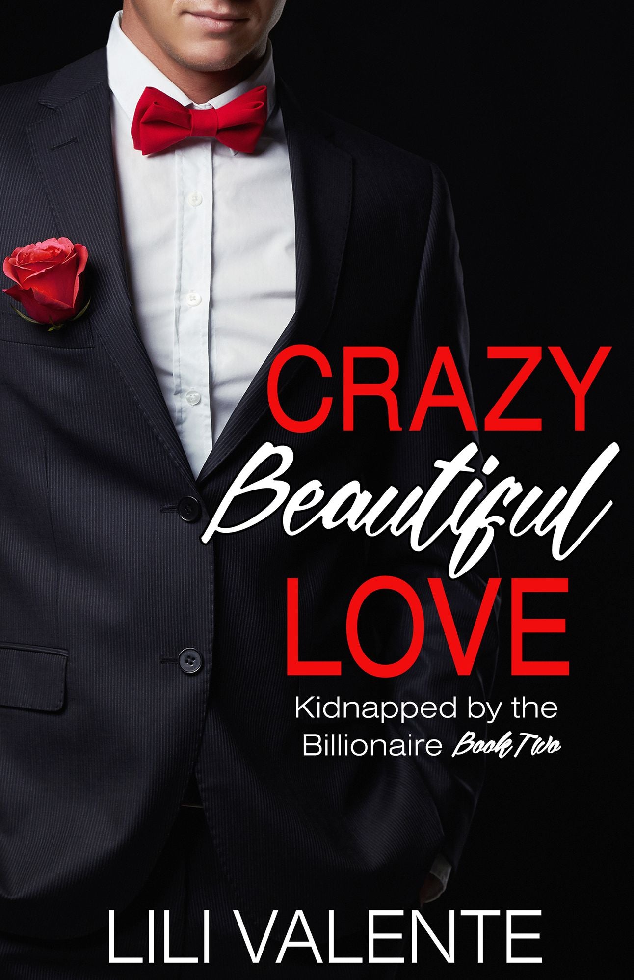 Crazy Beautiful Love