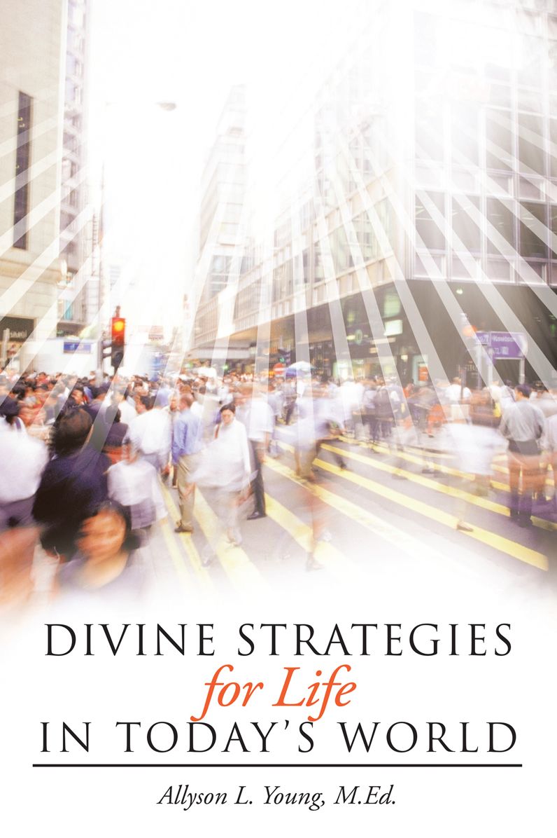 Divine Strategies for Life In Todays World