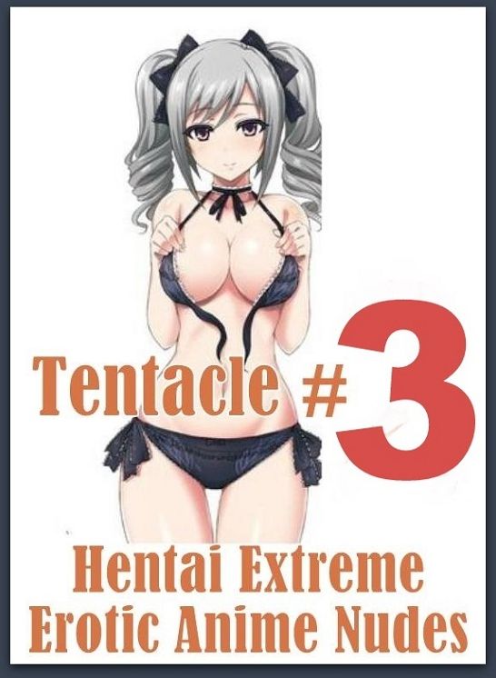 Erotica: Lesbian Lovers and Erotica Hentai Extreme 3 ( sex, porn, fetish, bondage, oral, anal, ebony, hentai, domination, erotic photography, erotic sex stories, adult, xxx, shemale, voyeur, erotic, blowjob )