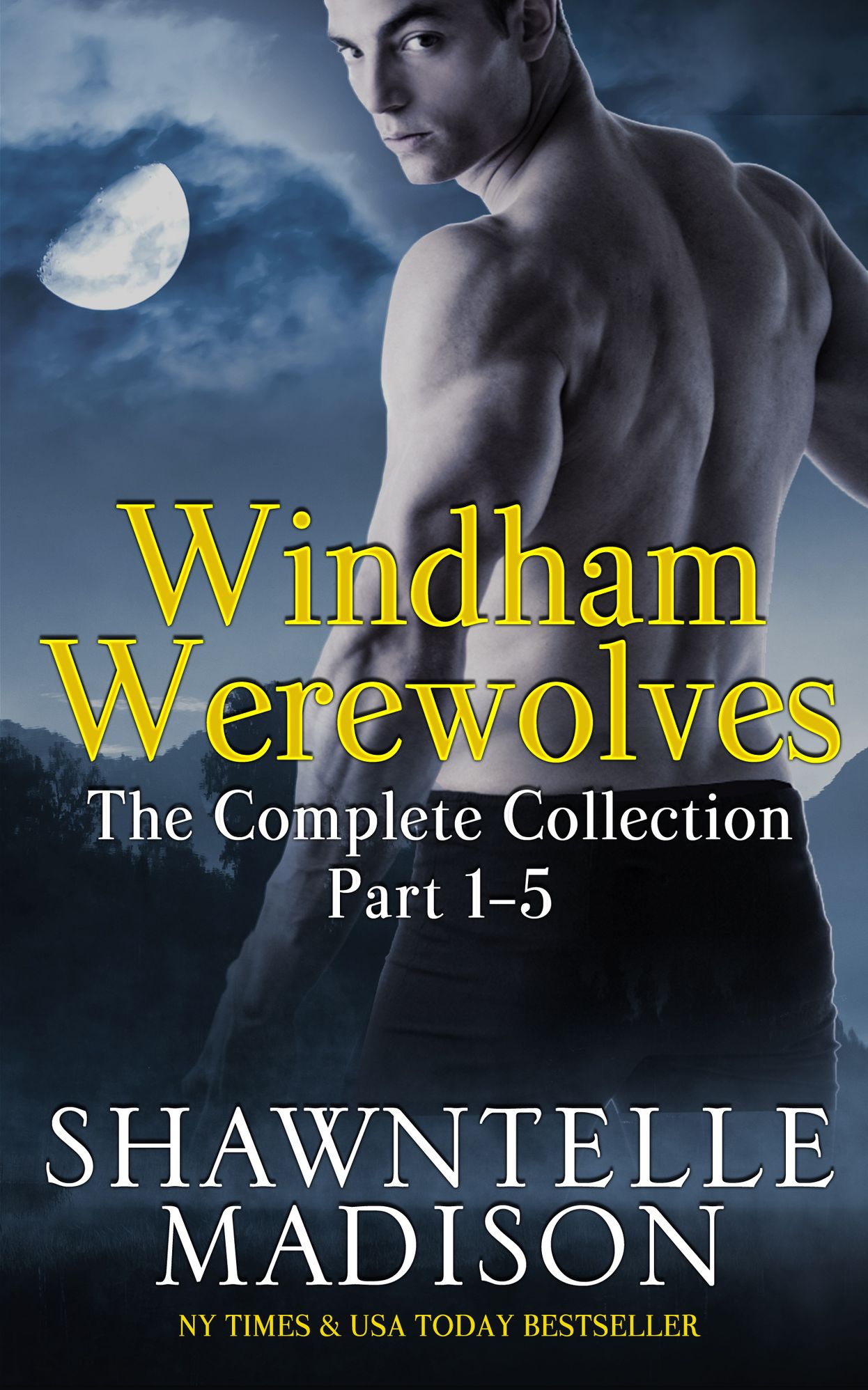 Windham Werewolves: The Complete Collection