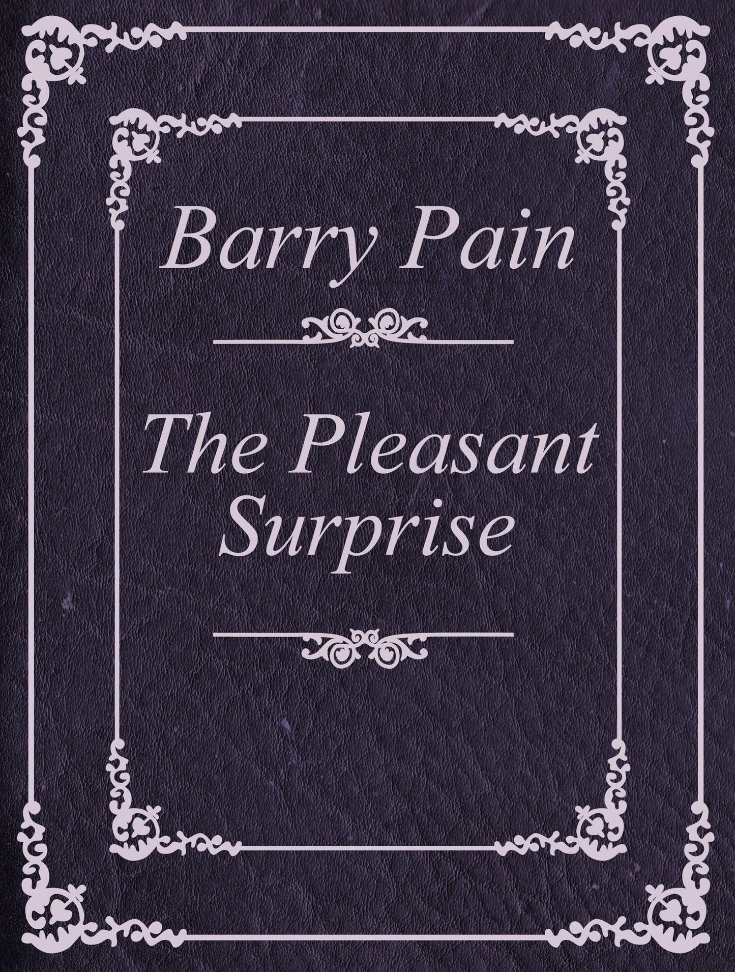 The Pleasant Surprise