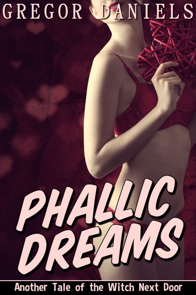 Phallic Dreams (Gender Transformation Erotica)