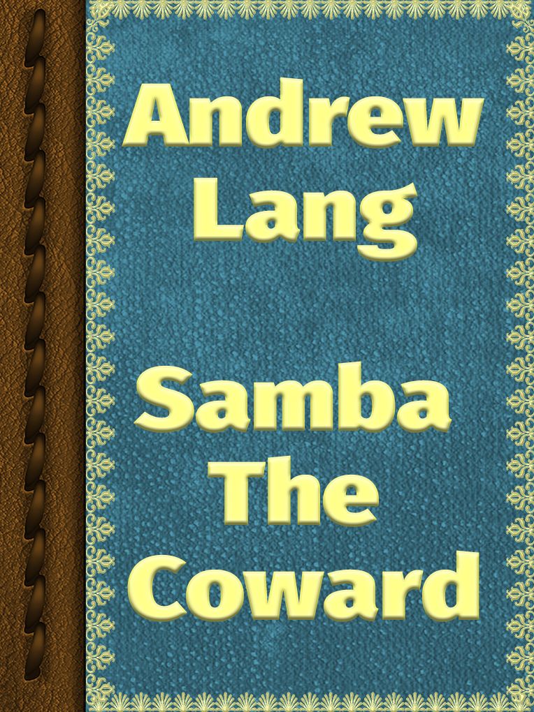 Samba the Coward