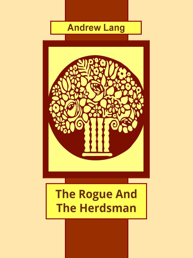 The Rogue And The Herdsman