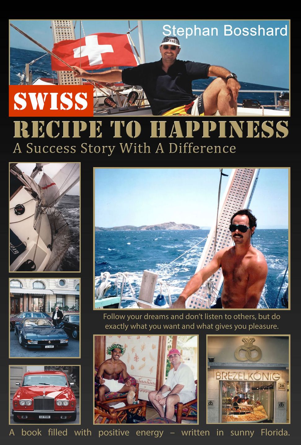Swiss Recipe To Happiness