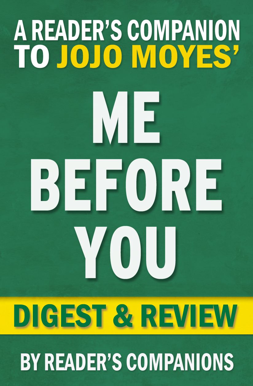 Digest & Review Me Before You by Jojo Moyes