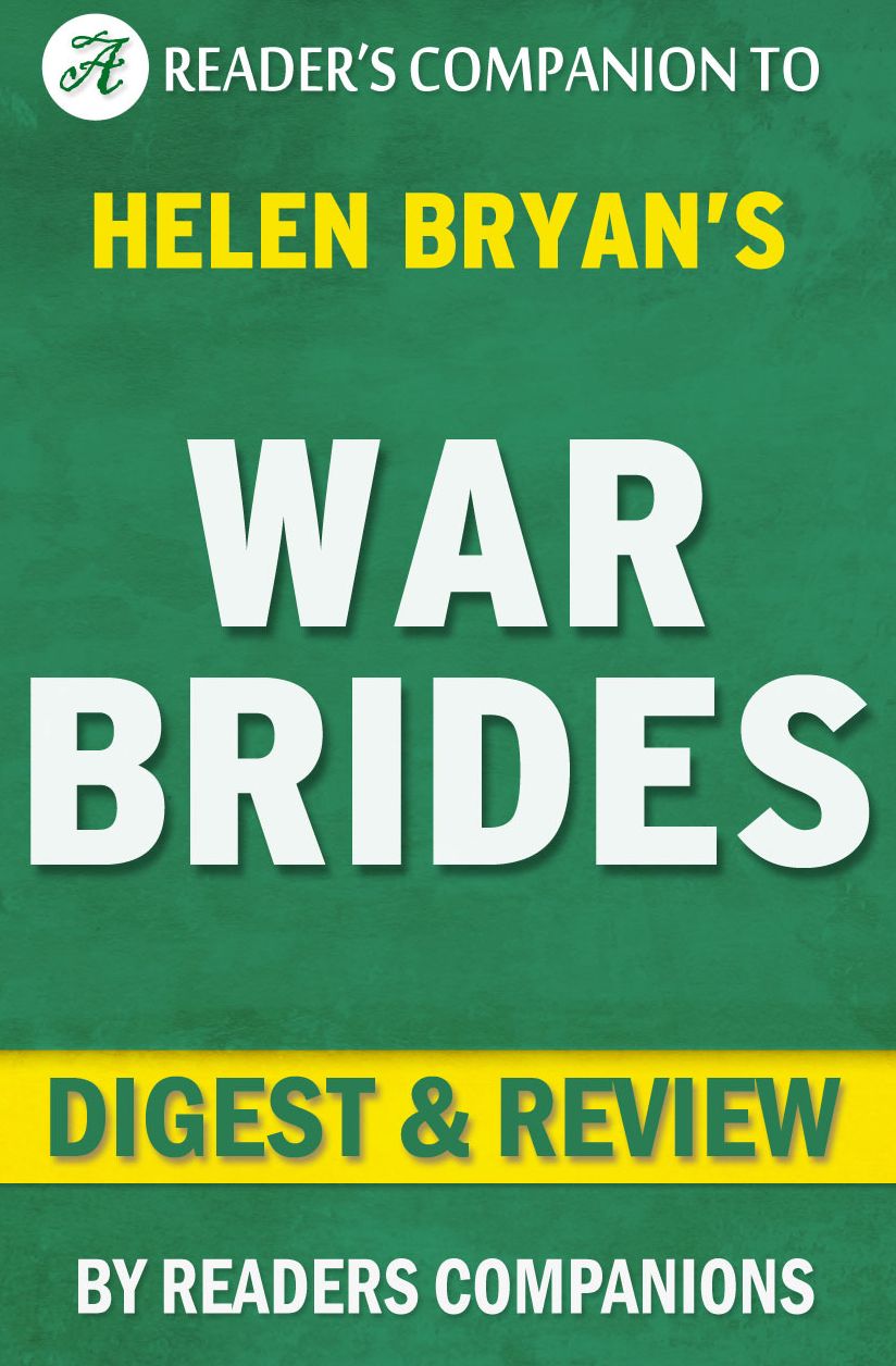 Digest & Review War Brides by Helen Bryan