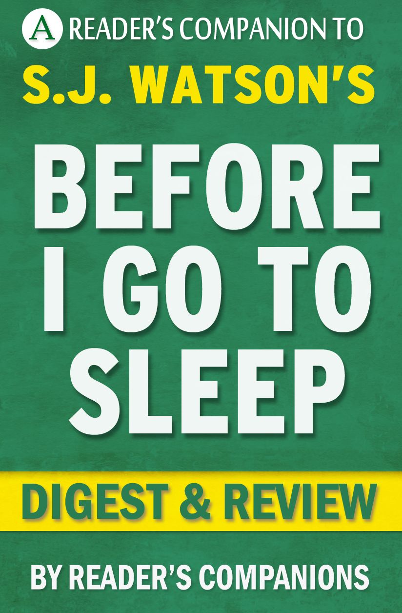 Digest & Review Before I Go To Sleep by S. J. Watson
