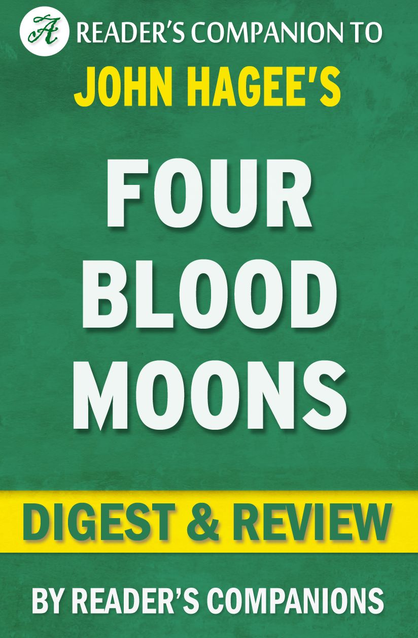 Digest & Review Four Blood Moons by John Hagee