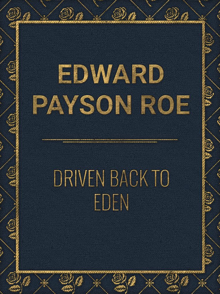 Driven Back to Eden
