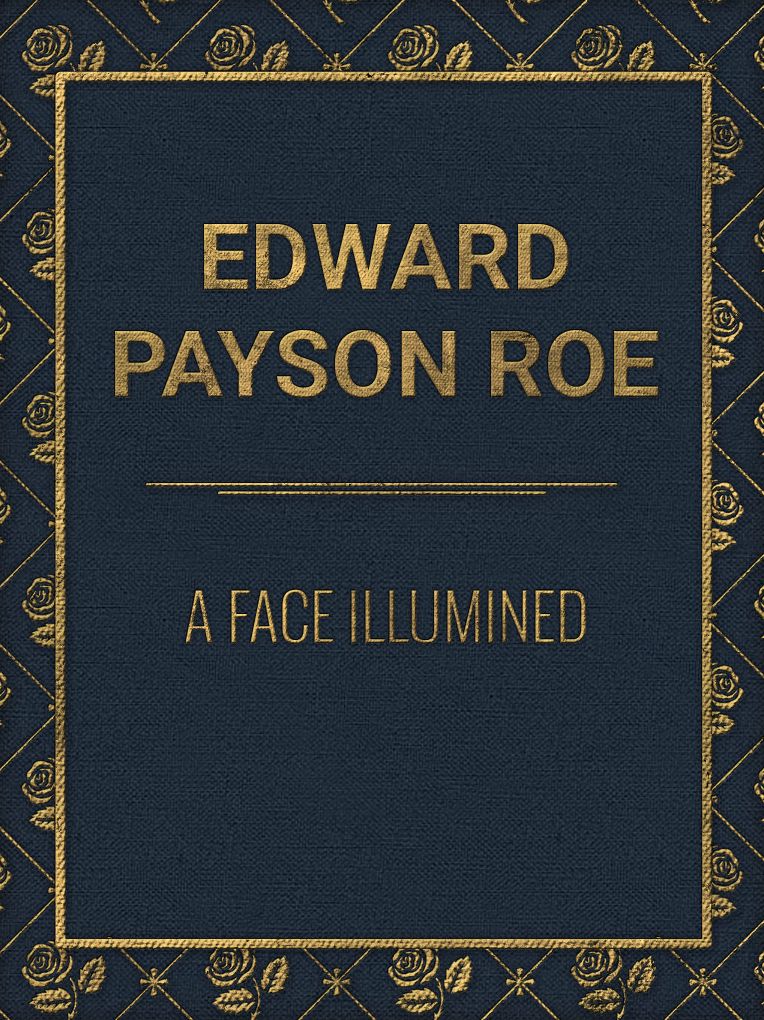 A Face Illumined
