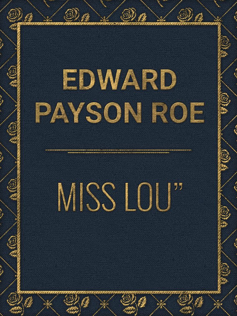 Miss Lou