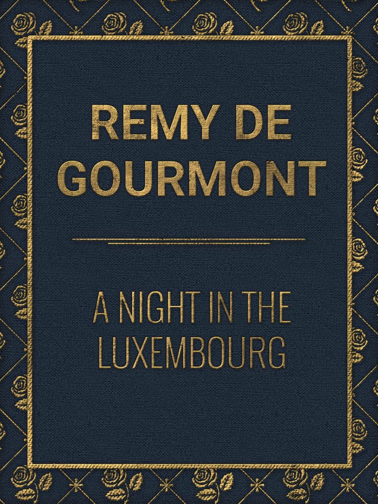 A Night in the Luxembourg