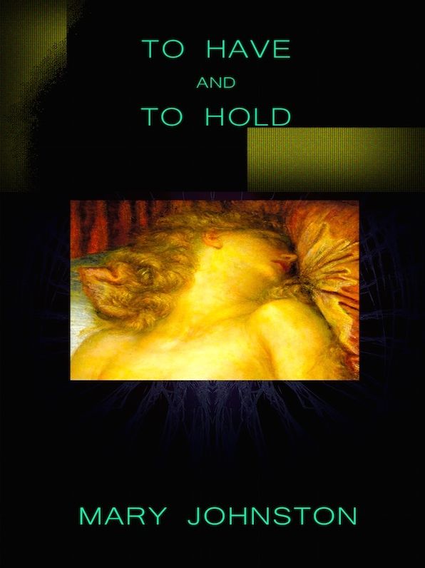 To Have And To Hold