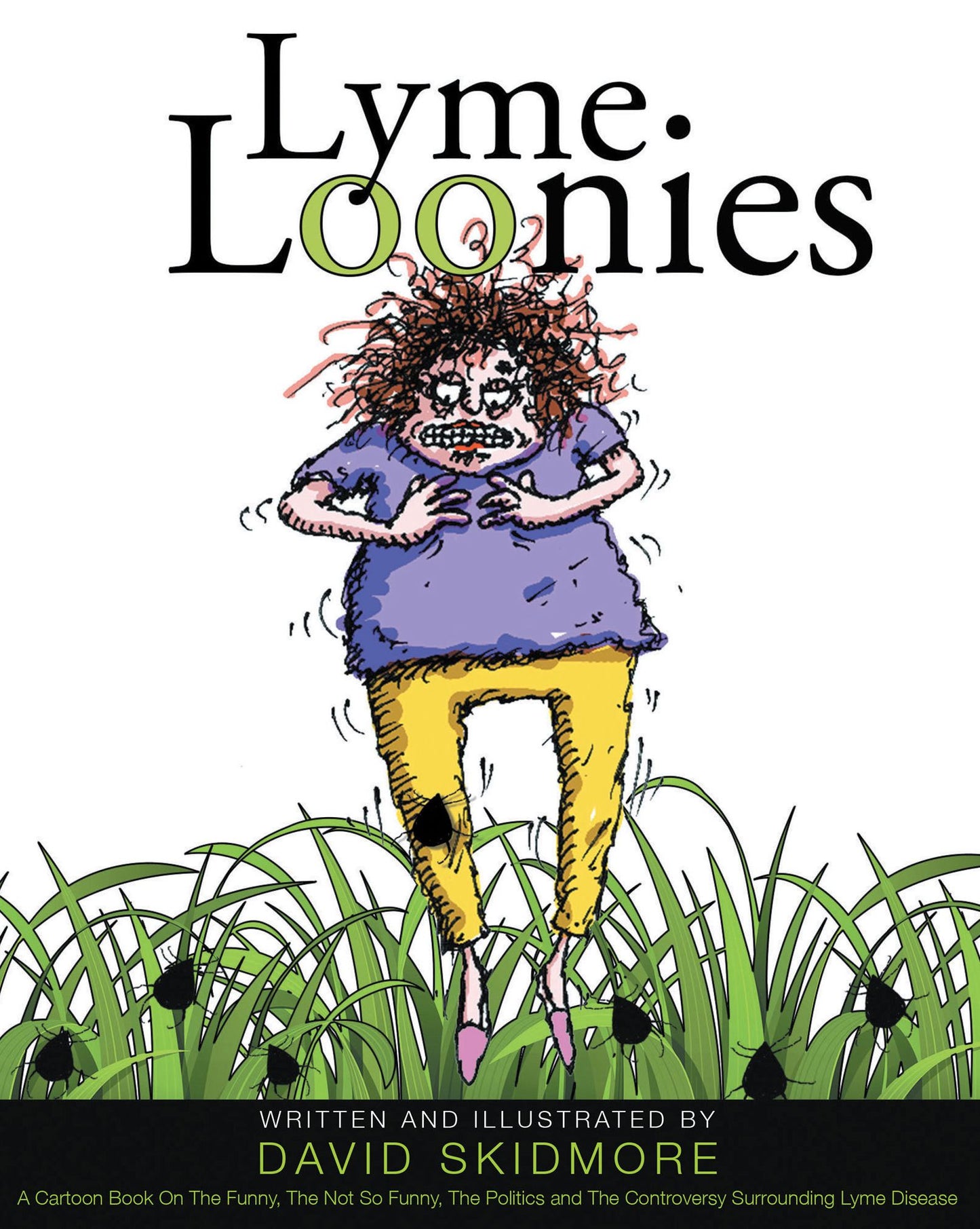 Lyme Loonies