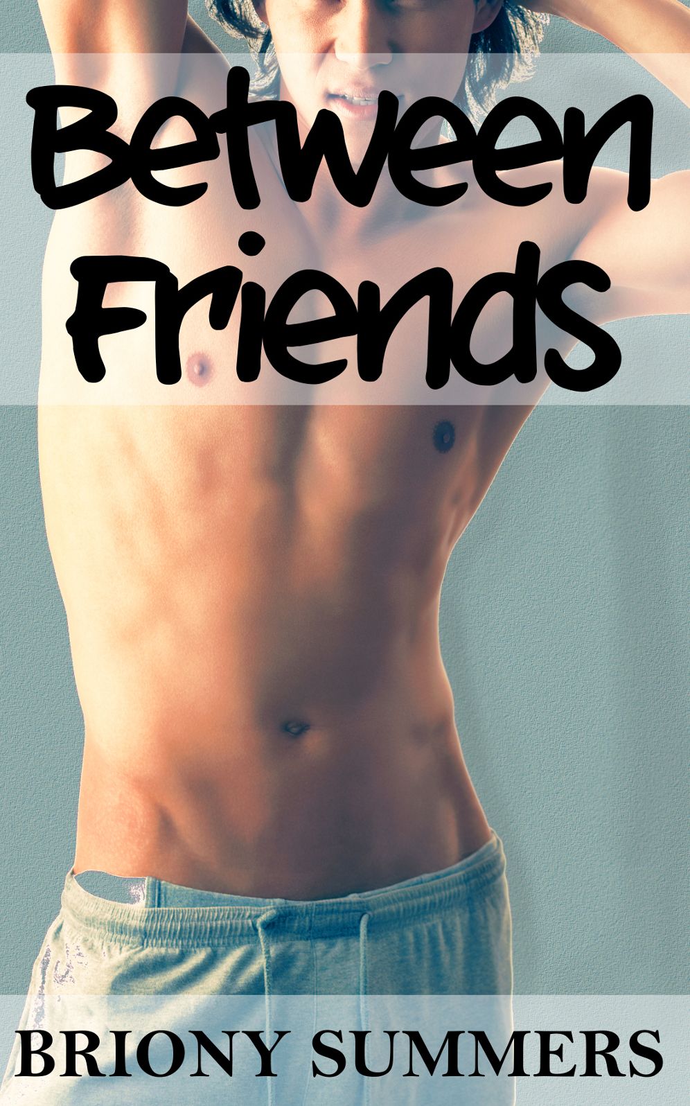 Between Friends (M/M First Time Erotica)