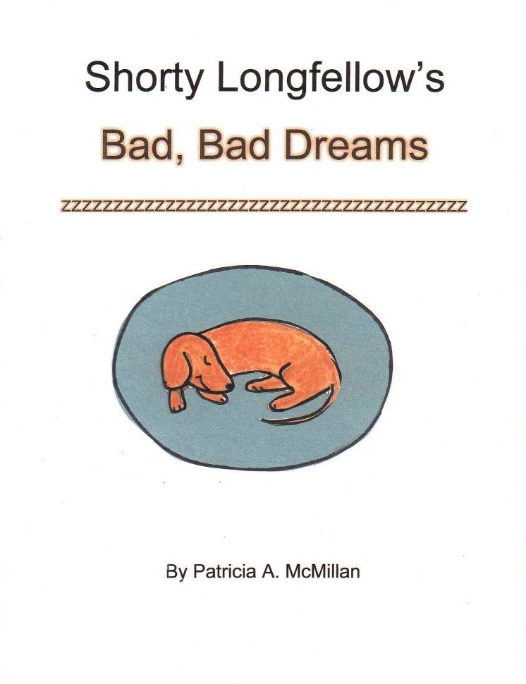 Shorty Longfellow's Bad, Bad Dream